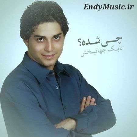 دانلود آهنگ چی شده بابک جهانبخش