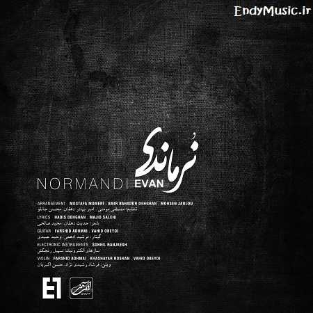 دانلود آهنگ نرماندی ایوان بند
