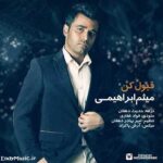 دانلود آهنگ ﺑﺎروﻧﻰ ﻛﻪ میباره از ﭼﺸﻤﺎﻣﻪ میثم ابراهیمی دانلود آهنگ ﺑﺎروﻧﻰ ﻛﻪ میباره از ﭼﺸﻤﺎﻣﻪ میثم ابراهیمی